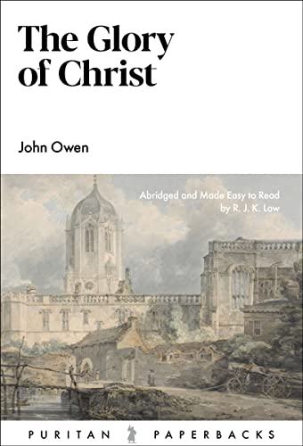 The Glory of Christ book cover