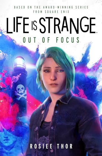 Life Is Strange: Out of Focus book cover