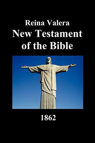 New Testament-Rvr 1862 by Benediction Classics, Paperback book cover