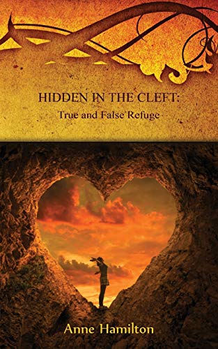 Hidden in the Cleft: True and False Refuge: Strategies for the Threshold #4 book cover