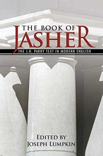The Book of Jasher - The J. H. Parry Text in Modern English by Lumpkin, Joseph B — Paperback book cover