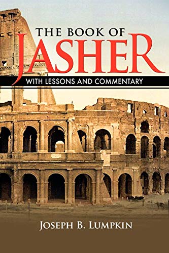 The Book of Jasher With Lessons and Commentary by Lumpkin, Joseph B — Paperback book cover