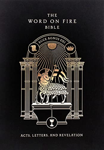 The Word on Fire Bible: Acts, Letters, and Revelation Volume 2 by Robert Barron, Hardcover book cover