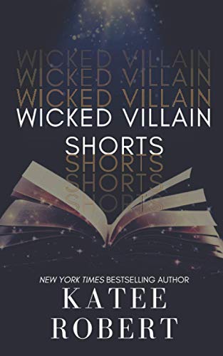 Wicked Villain Shorts book cover