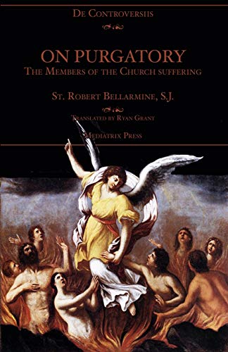 On Purgatory: The Members of the Church Suffering book cover