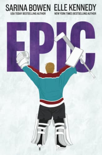 Epic by Sarina Bowen (Paperback)