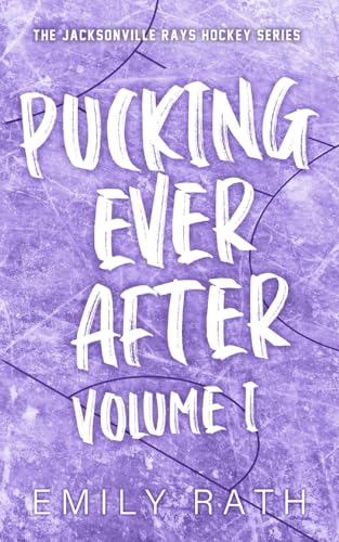 Pucking Ever After: Vol 1 book cover