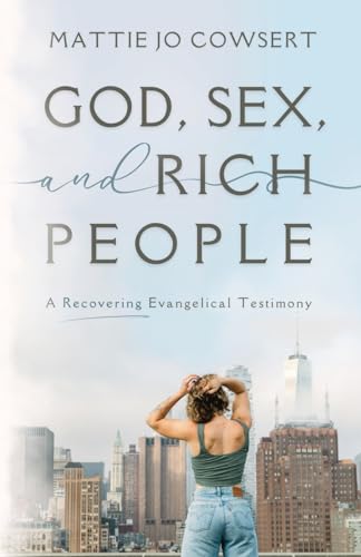 God, Sex, and Rich People book cover