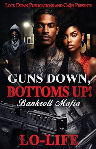 Guns Down, Bottoms Up book cover