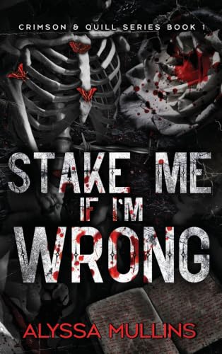 Stake Me If I'm Wrong (Standard) book cover