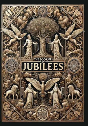 The Book of Jubilees (Collector's Edition) (Laminated Hardback with Jacket) book cover