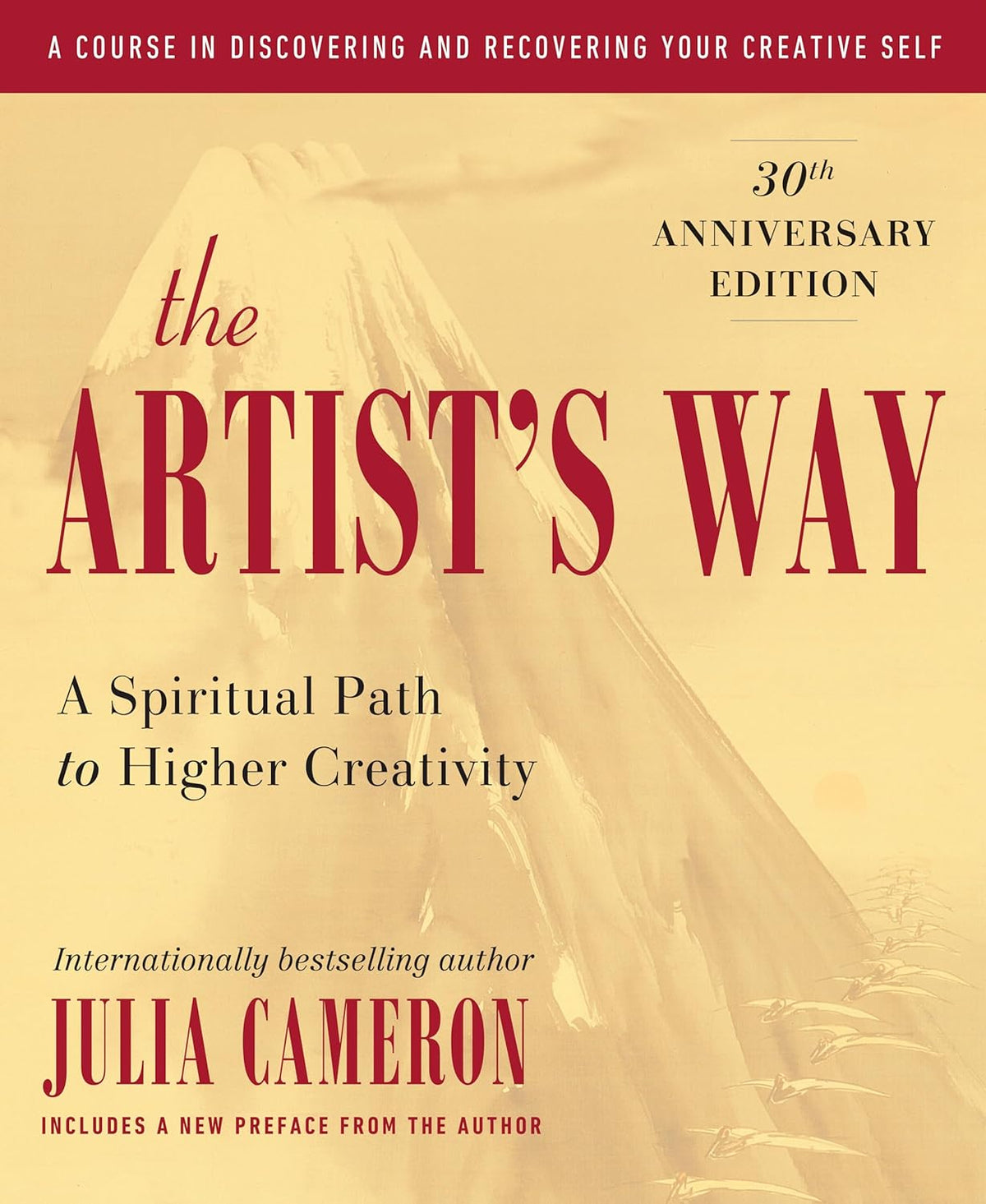 The Artist'S Way: 30Th Anniversary Edition