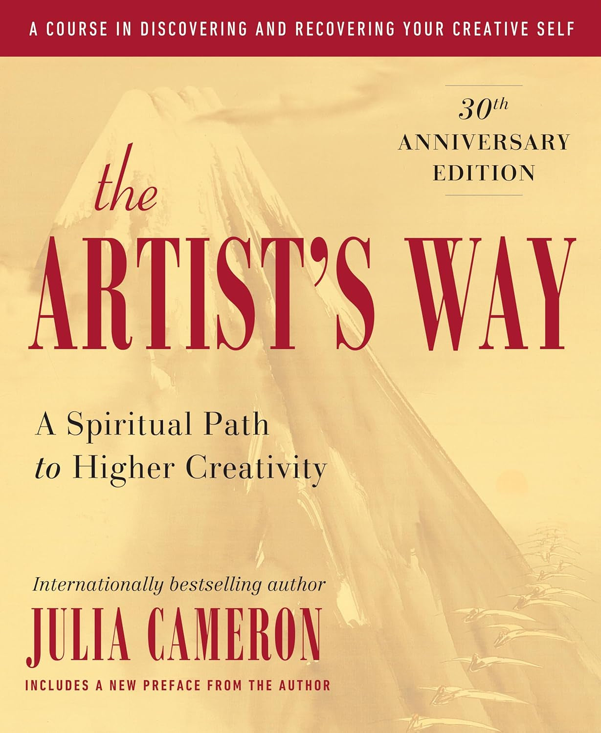 The Artist'S Way: 30Th Anniversary Edition