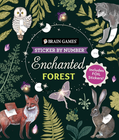 Brain Games Sticker by Number: Enchanted Forest — 24 images to sticker with 2 foil sticker sheets included