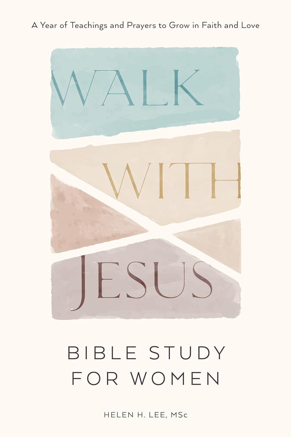 Walk with Jesus: Bible Study for Women: a Year of Teachings and Prayers to Grow in Faith and Love (With Jesus Readings)