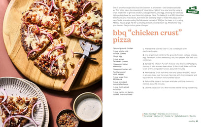 The Powered by Protein Cookbook: a Cookbook: Simple, Delicious, High-Protein Recipes