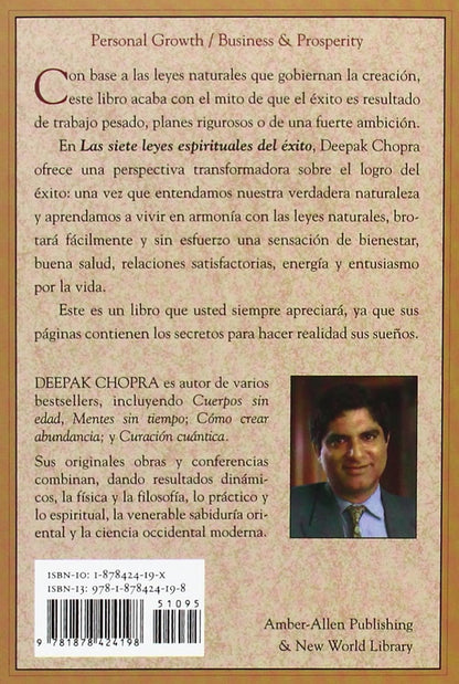 Las Siete Leyes Espirituales Del Éxito: Una Guía Práctica Para La Realización De Tus Sueños