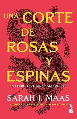 Una Corte de Rosas Y Espinas by Sarah J Maas (Paperback)