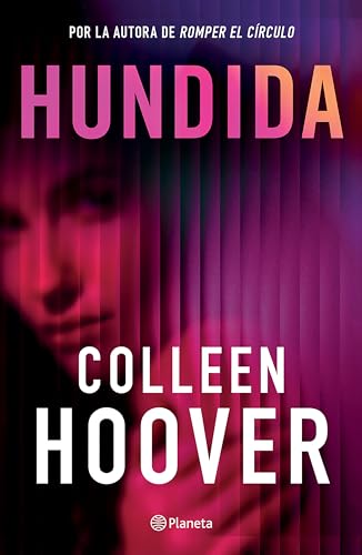 Hundida (Novela) / Woman Down (a Novel) by Colleen Hoover (Paperback)