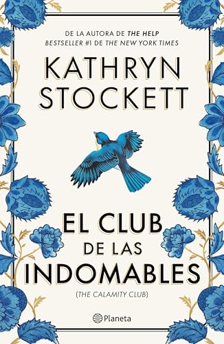El Club de Las Indomables (Novela) / The Calamity Club (a Novel) book cover