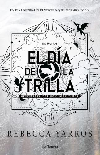 El Dia de la Trilla (Empireo) / Threshing Day (Empyrean) by Rebecca Yarros (Paperback)