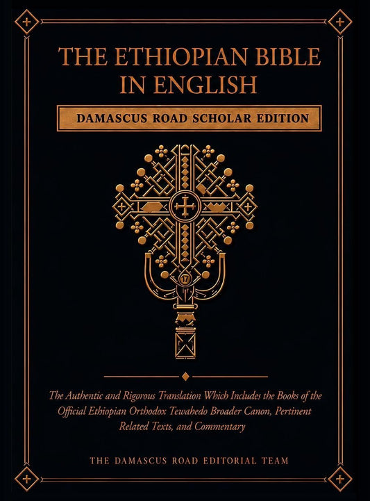 The Ethiopian Bible in English – Damascus Road Scholar Edition | Complete Tewahedo Canon with Enoch, Jubilees, the Three Meqabyan, Clement & Sinodos | 1,188-Page Illustrated Hardcover with Commentary