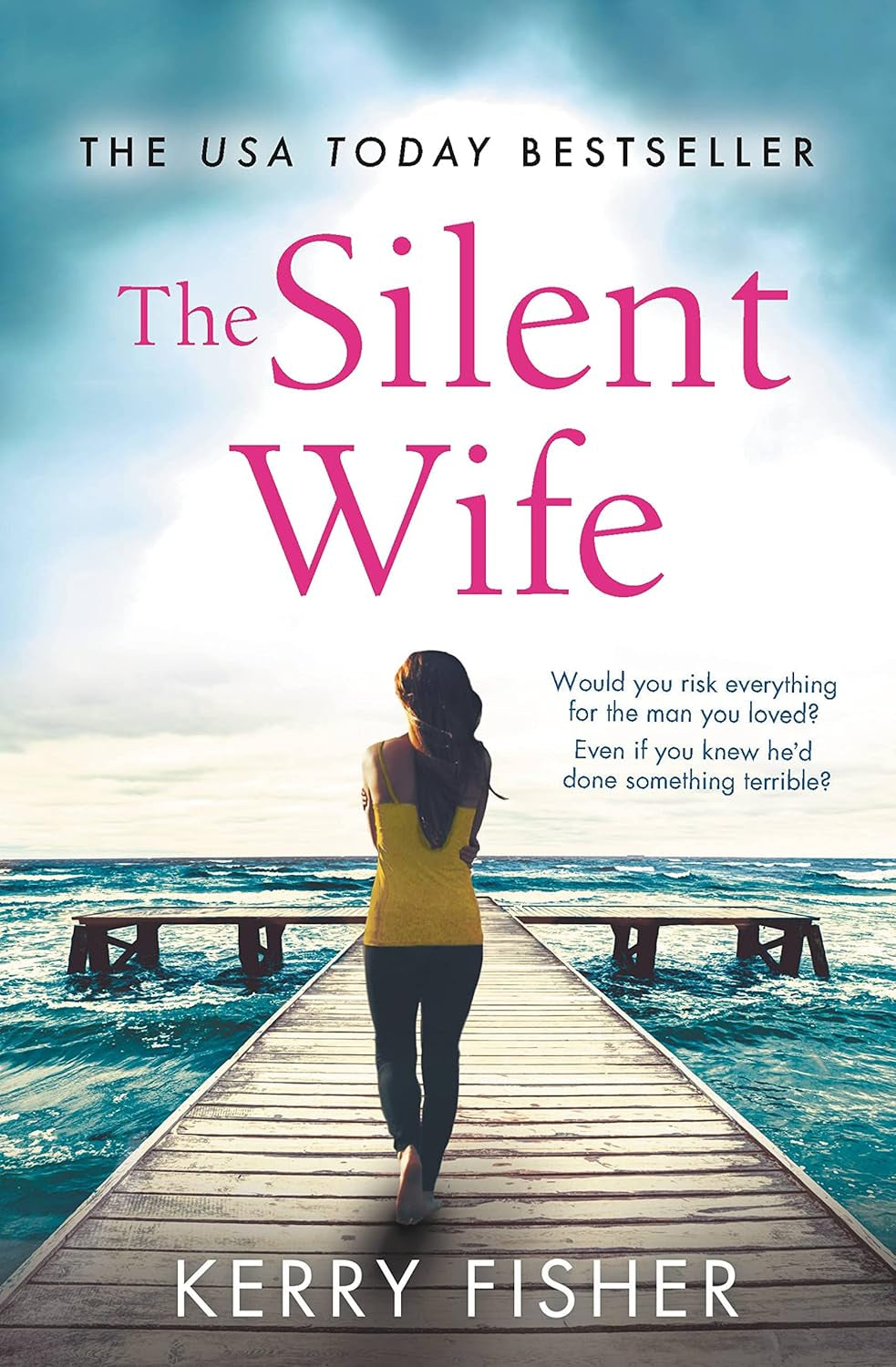 The Silent Wife: a Gripping, Emotional Page-Turner with a Twist That Will Take Your Breath Away