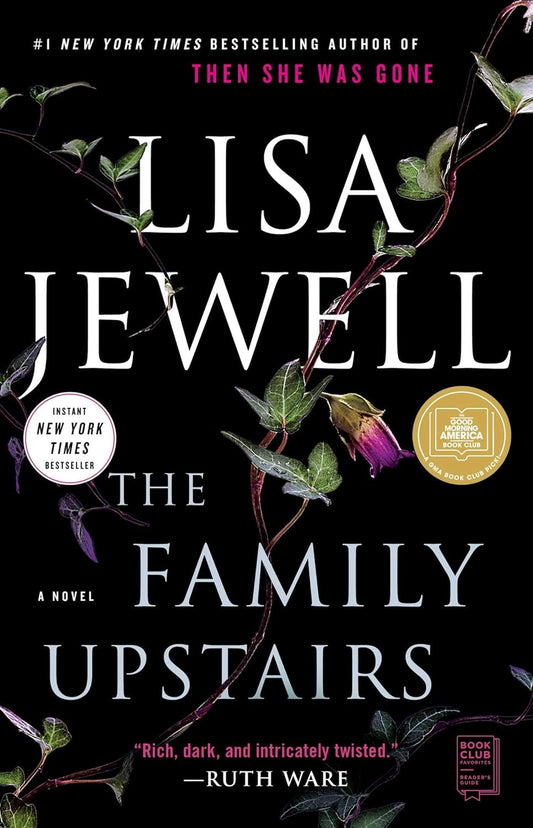 The Family Upstairs: a Novel