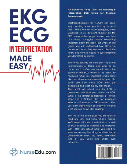 EKG | ECG Interpretation Made Easy: an Illustrated Study Guide for Students to Easily Learn How to Read & Interpret ECG Strips