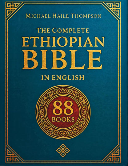 The Complete Ethiopian Bible in English – 88 Books with Apocrypha, Book of Enoch, Jubilees & Other Rare Texts | New Translation with Critical Commentary, 534-Page Paperback