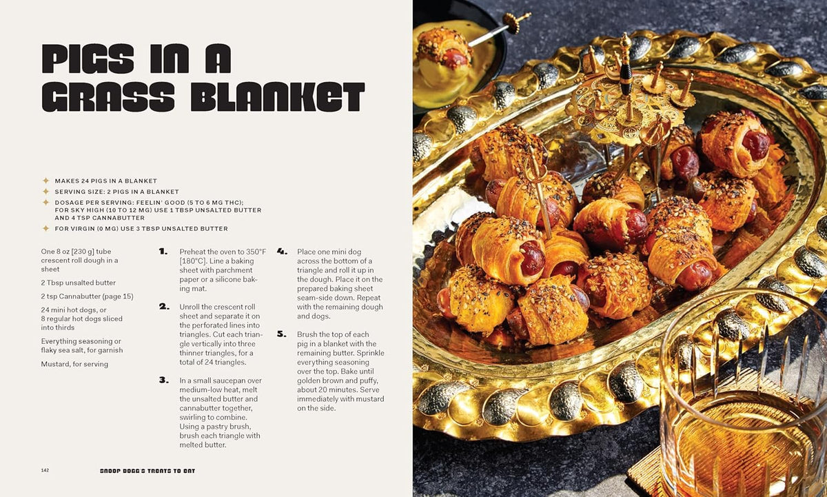 Snoop Dogg’S Treats to Eat: 55 Baking Recipes―Baking with (Or Without) Weed (Snoop Dogg Presents)
