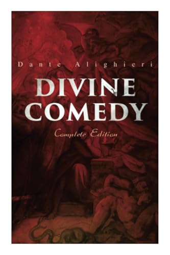 Divine Comedy (Complete Edition): Illustrated & Annotated book cover