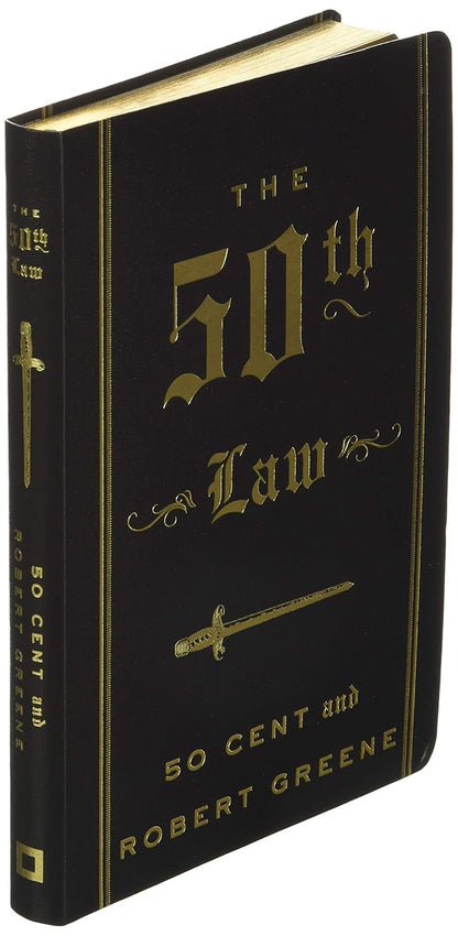 The 50Th Law: Overcoming Adversity through Fearlessness