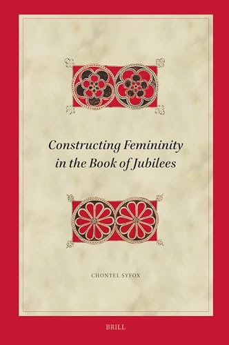 Constructing Femininity in the Book of Jubilees book cover