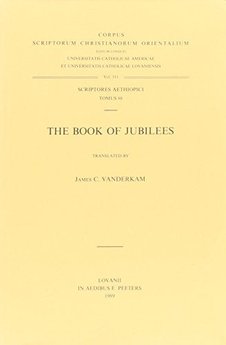 The Book of Jubilees. a Critical Text. Aeth. 87: T. book cover
