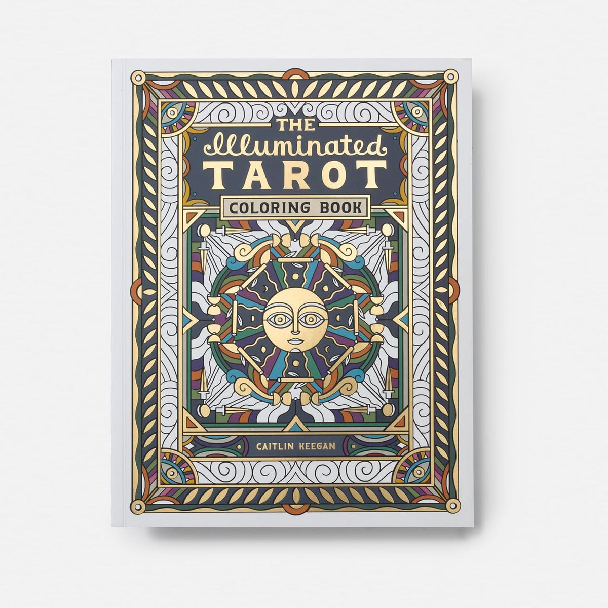 The Illuminated Tarot Coloring Book: Tarot Card Art Coloring Book