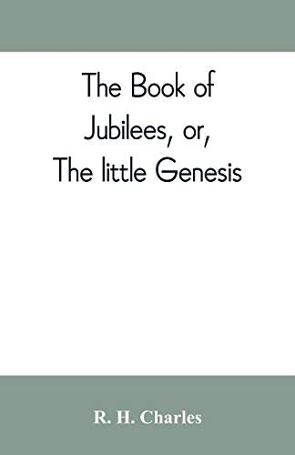 The book of Jubilees, or, The little Genesis book cover