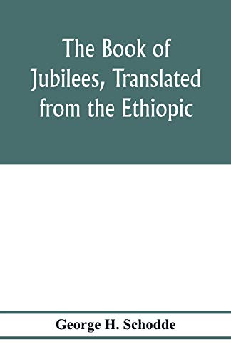 The Book of Jubilees, translated from the Ethiopic book cover