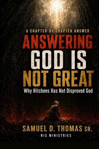 Answering God Is Not Great: Why Hitchens Has Not Disproved God book cover