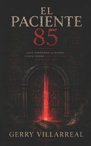 El Paciente 85: Una novela de terror psicologico book cover