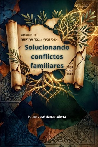 Solucionando conflictos familiares book cover