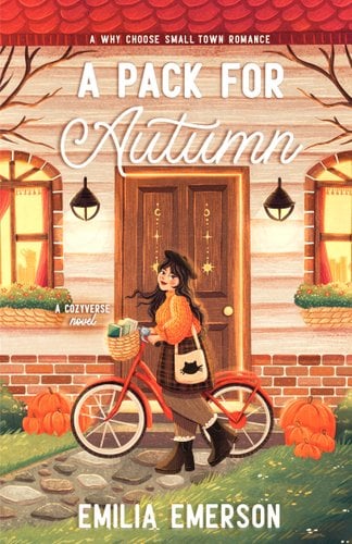 A Pack for Autumn: A Spicy, Small-Town Why Choose Romance book cover