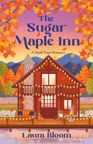 The Sugar Maple Inn: A Small-Town Romance book cover