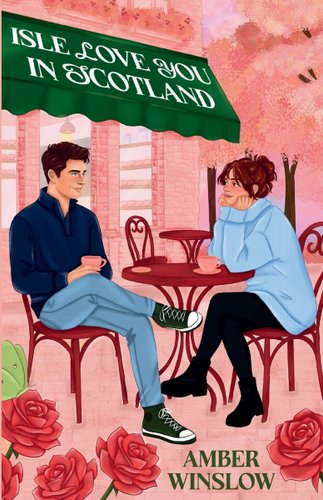 Isle Love You in Scotland book cover