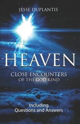 Heaven: Close Encounters of the God Kind book cover