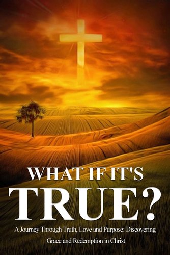 What If It's True? book cover