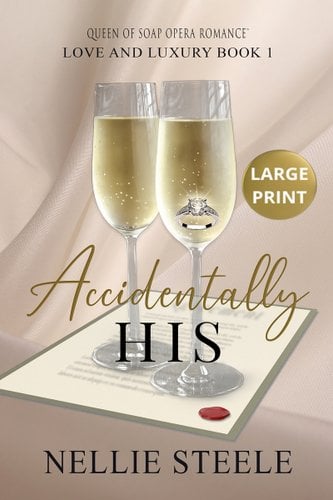 Accidentally His Large Print book cover