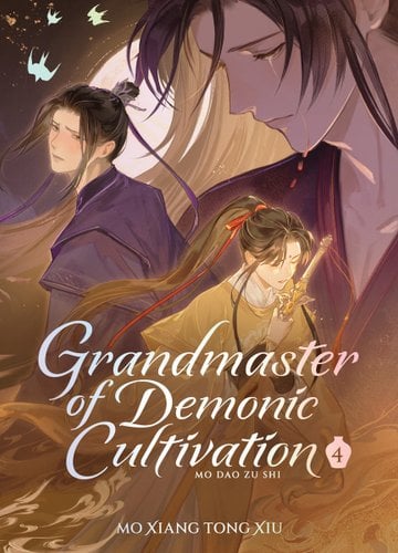 Grandmaster of Demonic Cultivation: Mo DAO Zu Shi (Deluxe Hardcover Novel) Vol. 4 book cover
