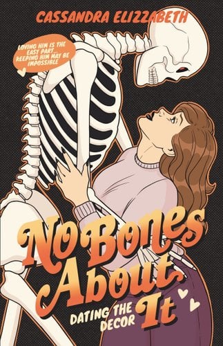 No Bones About It: A Halloween Sentient Object Romance book cover
