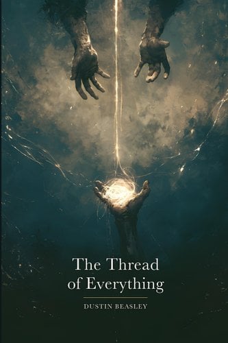 The Thread of Everything: You Have Been Loved the Whole Time book cover
